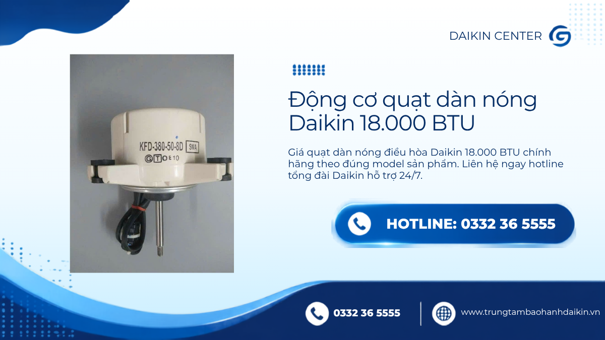 Giá quạt dàn nóng điều hòa daikin 18000